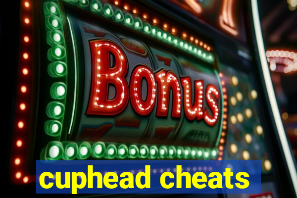 cuphead cheats