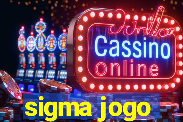 sigma jogo