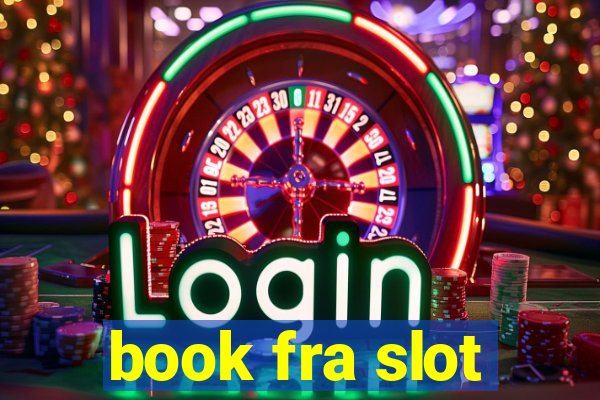 book fra slot