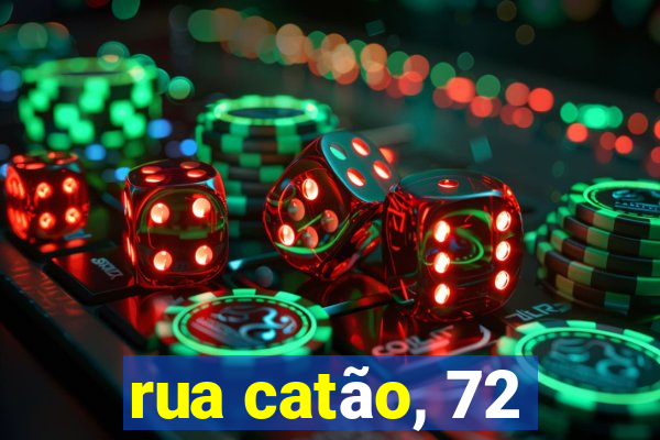 rua catão, 72