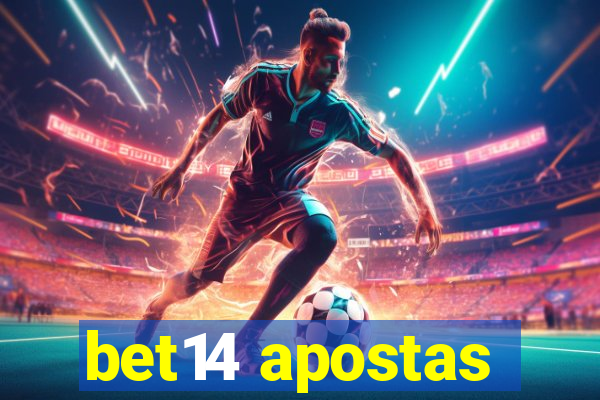 bet14 apostas