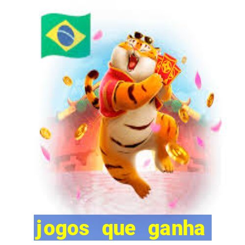 jogos que ganha dinheiro ao se cadastrar