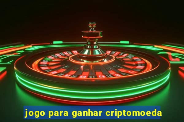 jogo para ganhar criptomoeda