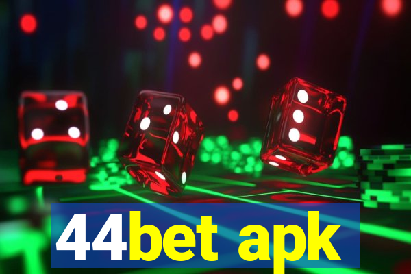 44bet apk