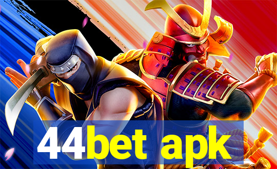 44bet apk