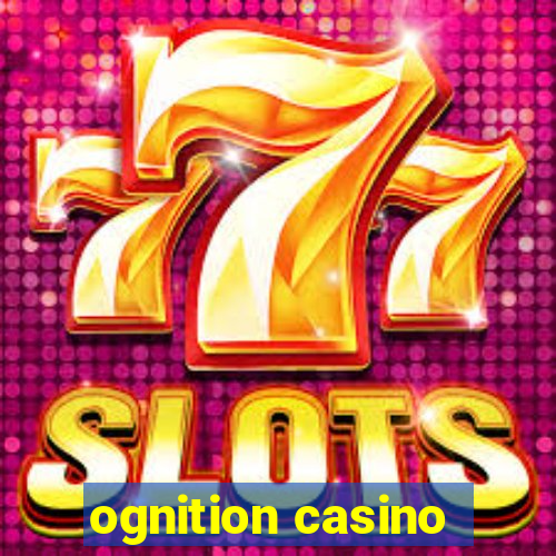 ognition casino