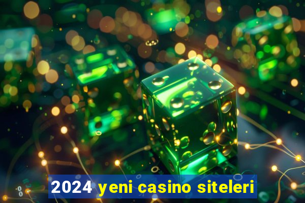 2024 yeni casino siteleri