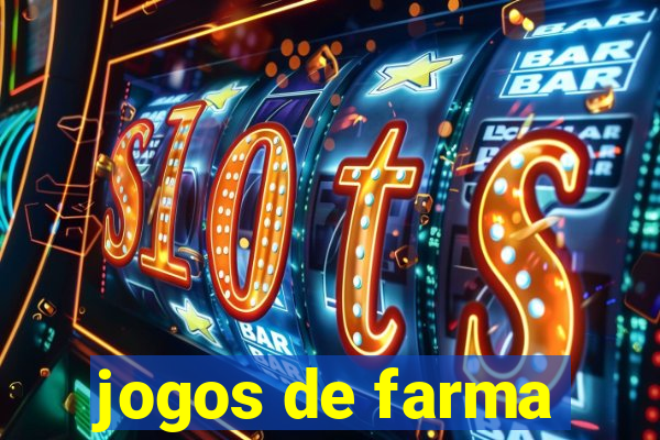 jogos de farma