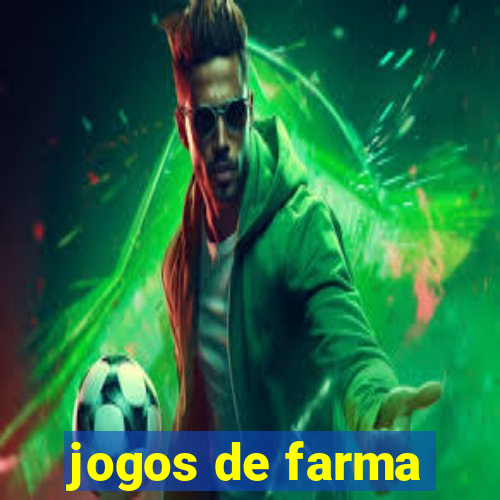 jogos de farma