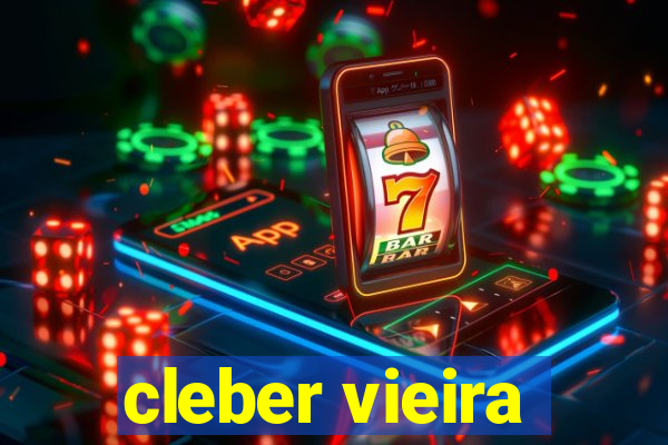 cleber vieira