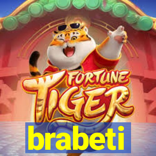 brabeti