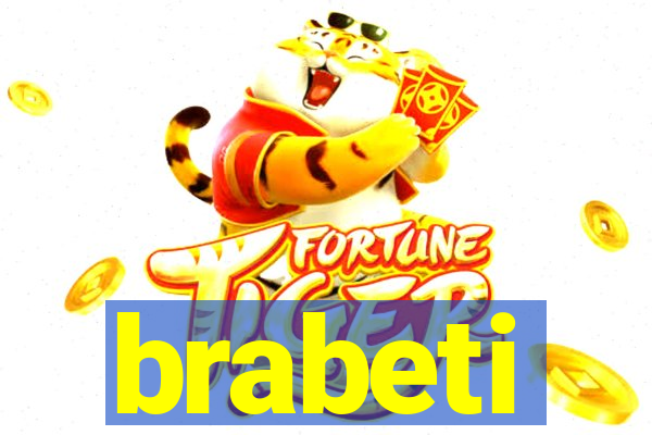 brabeti