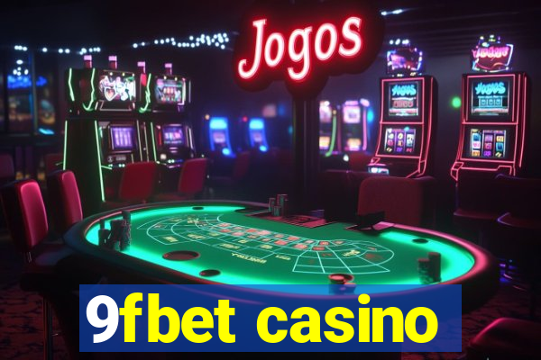 9fbet casino