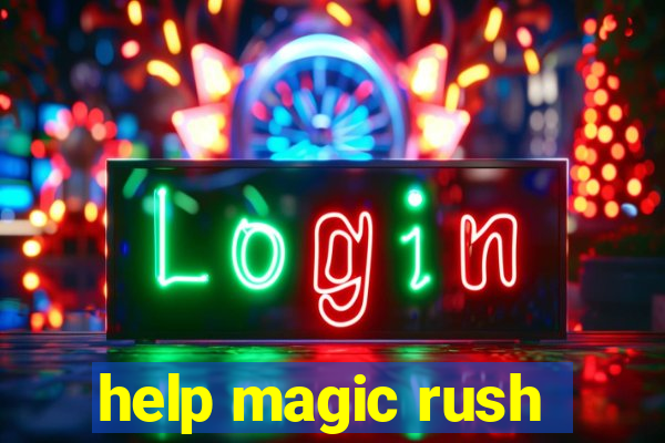 help magic rush