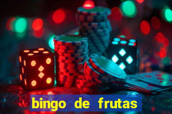 bingo de frutas para imprimir pdf