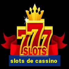 slots de cassino