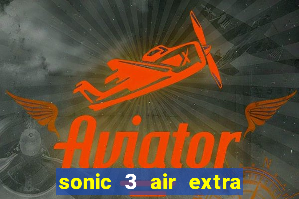 sonic 3 air extra slot characters