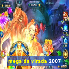 mega da virada 2007