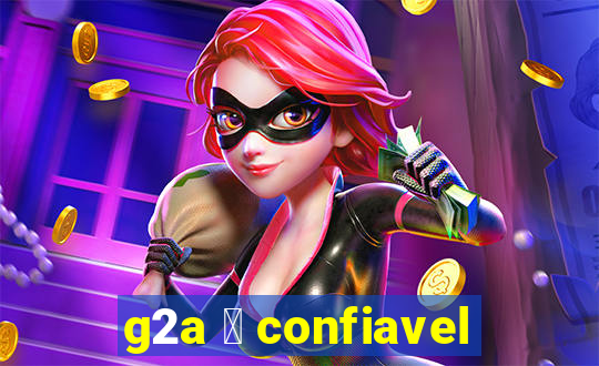 g2a 茅 confiavel