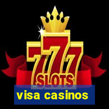 visa casinos