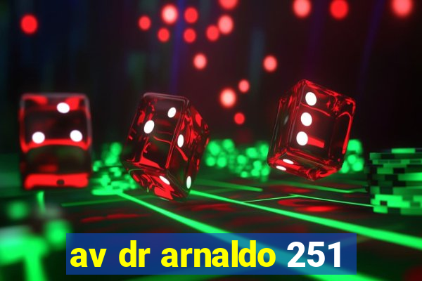 av dr arnaldo 251