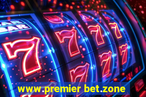 www.premier bet.zone