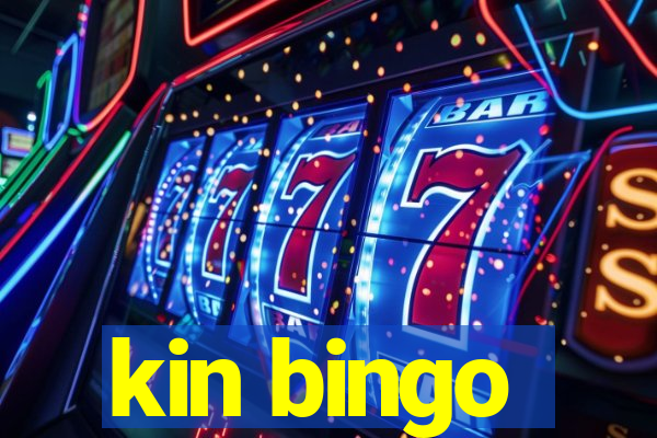 kin bingo