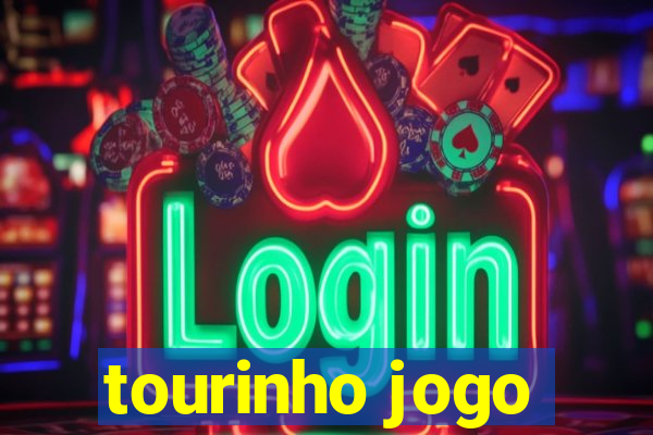 tourinho jogo