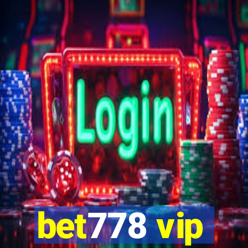 bet778 vip