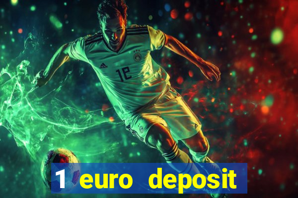 1 euro deposit casino ireland