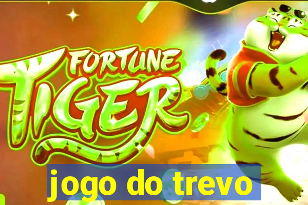 jogo do trevo