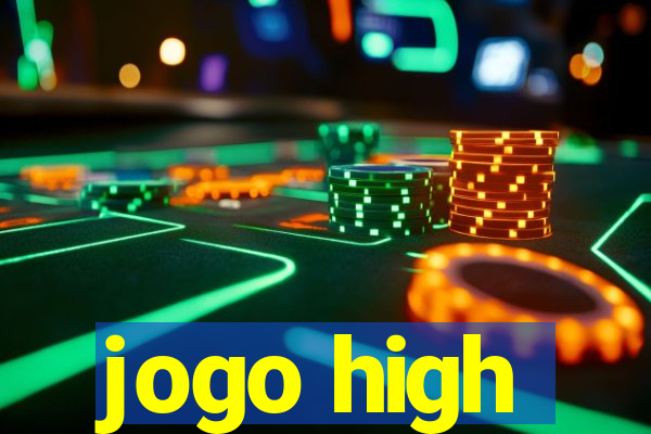 jogo high