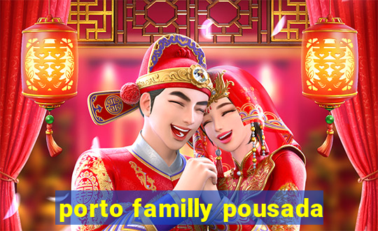 porto familly pousada