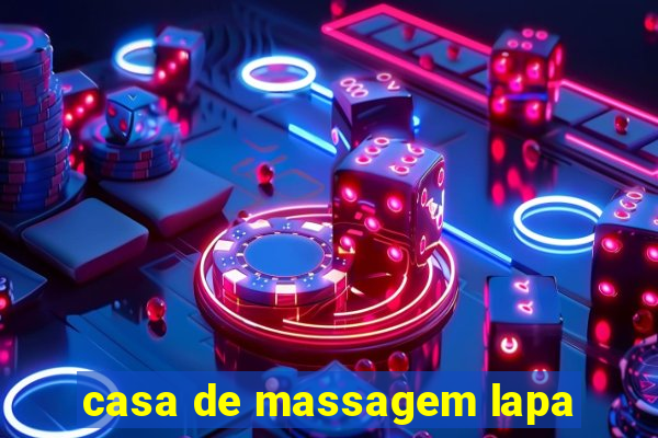 casa de massagem lapa