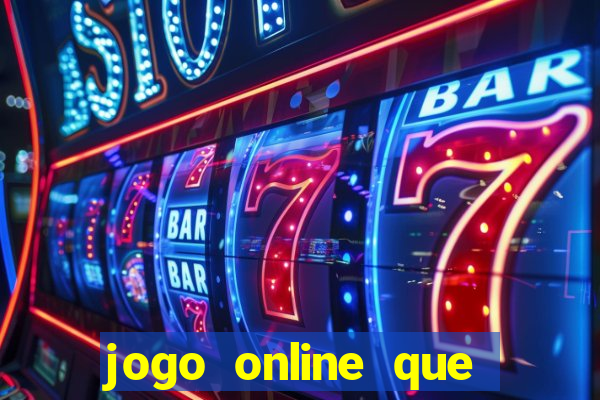 jogo online que paga na hora