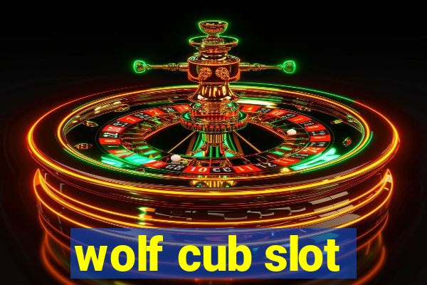 wolf cub slot