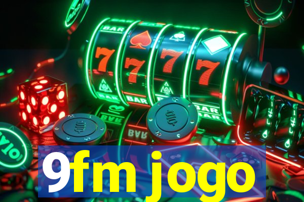 9fm jogo