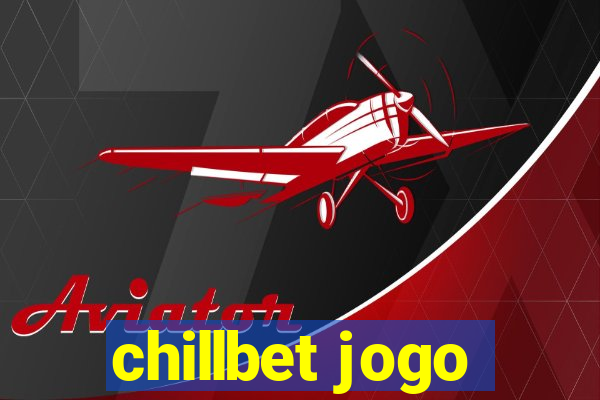 chillbet jogo