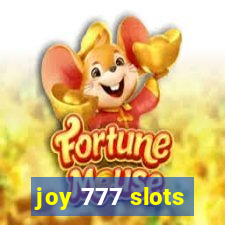 joy 777 slots