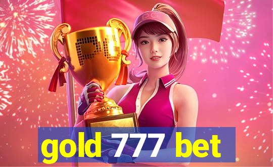 gold 777 bet