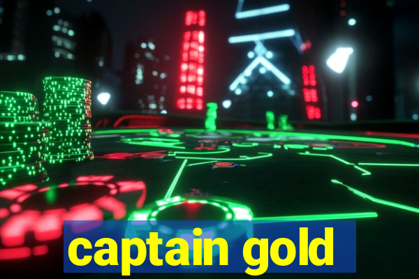 captain gold