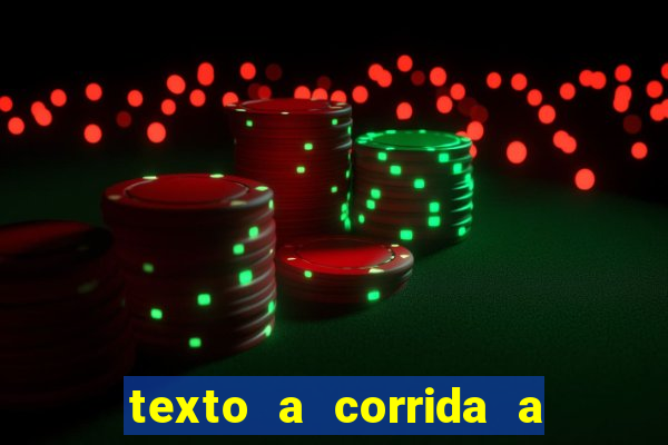 texto a corrida a lagarta lili