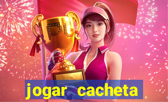 jogar cacheta online valendo dinheiro