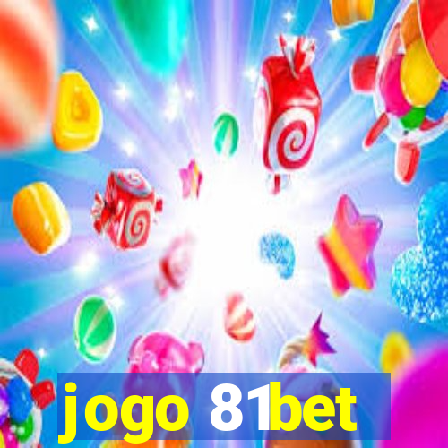 jogo 81bet