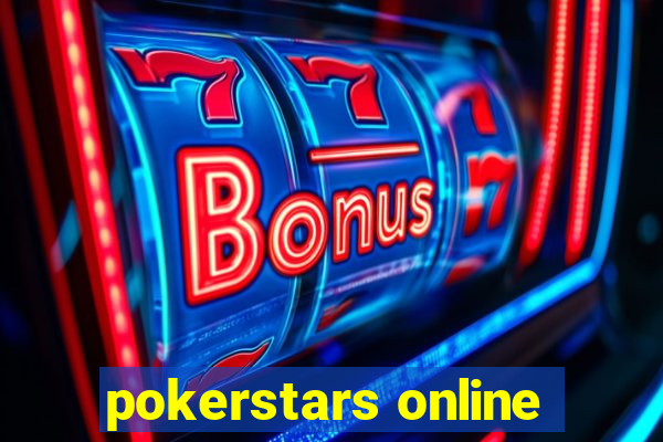 pokerstars online