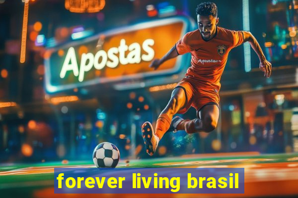 forever living brasil