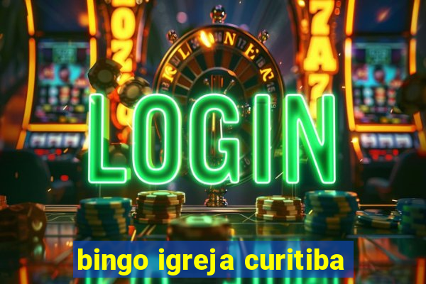 bingo igreja curitiba