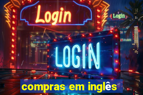 compras em inglês