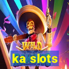 ka slots