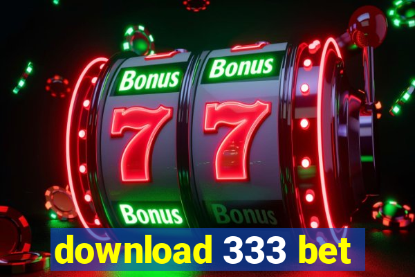 download 333 bet